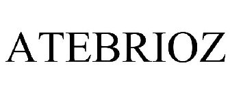 ATEBRIOZ