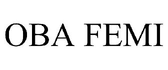 OBA FEMI