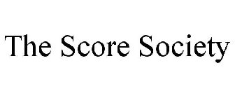 THE SCORE SOCIETY