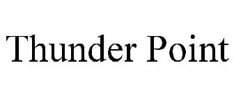THUNDER POINT