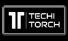 TT TECHI TORCH