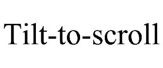 TILT-TO-SCROLL