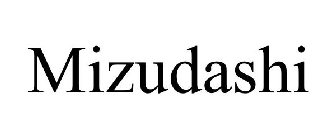 MIZUDASHI