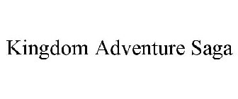 KINGDOM ADVENTURE SAGA