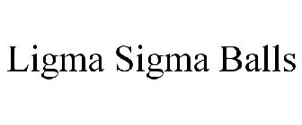 LIGMA SIGMA BALLS