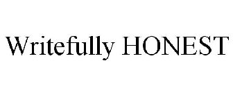 WRITEFULLY HONEST