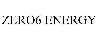 ZERO6 ENERGY