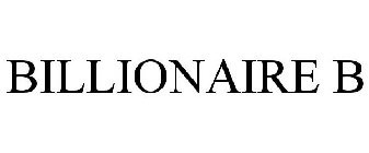 BILLIONAIRE B