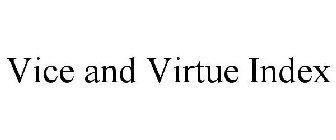 VICE AND VIRTUE INDEX
