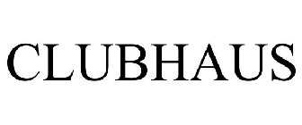 CLUBHAUS