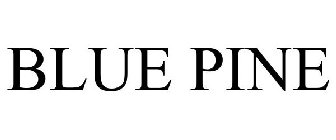 BLUE PINE
