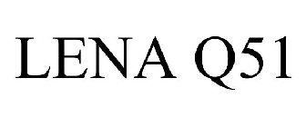 LENA Q51