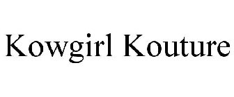 KOWGIRL KOUTURE