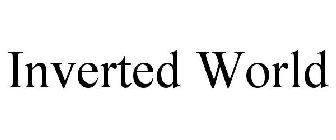 INVERTED WORLD