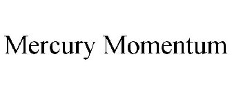 MERCURY MOMENTUM