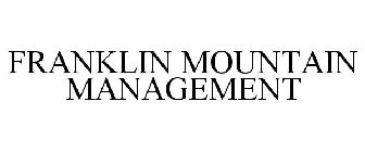 FRANKLIN MOUNTAIN MANAGEMENT