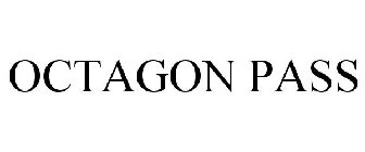 OCTAGON PASS
