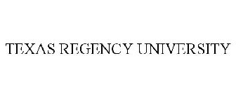 TEXAS REGENCY UNIVERSITY