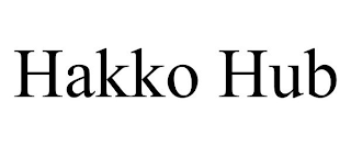 HAKKO HUB