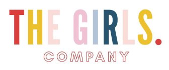 THE GIRLS. COMPANY