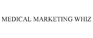 MEDICAL MARKETING WHIZ