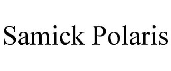 SAMICK POLARIS