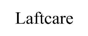 LAFTCARE