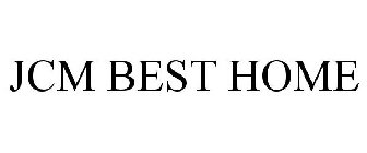 JCM BEST HOME