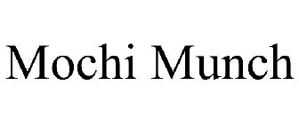MOCHI MUNCH