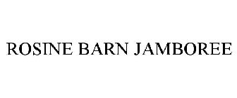 ROSINE BARN JAMBOREE