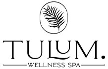 TULUM. WELLNESS SPA