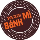 PARIS BÁNH MÌ