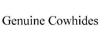 GENUINE COWHIDES