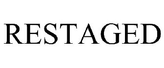 RESTAGED