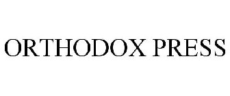 ORTHODOX PRESS