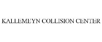 KALLEMEYN COLLISION CENTER