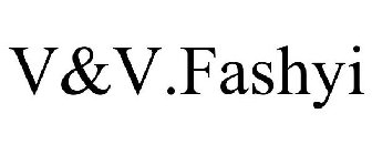 V&V.FASHYI