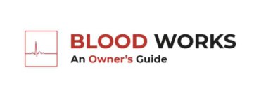 BLOOD WORKS AN OWNER'S GUIDE