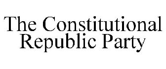 CONSTITUTIONAL REPUBLIC PARTY