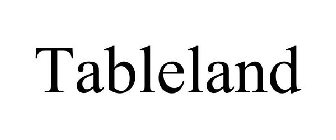 TABLELAND
