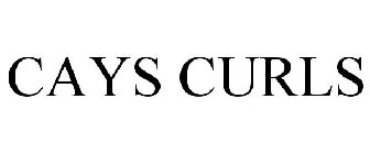 CAYS CURLS