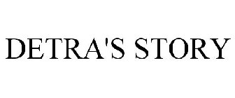 DETRA'S STORY