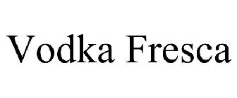 VODKA FRESCA