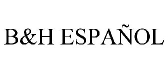B&H ESPAÑOL