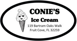 CONIE'S ICE CREAM 119 BARTRAM OAKS WALK FRUIT COVE, FL 32259