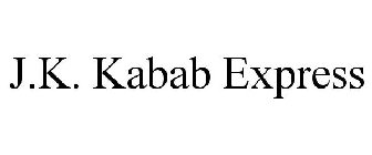 J.K. KABAB EXPRESS