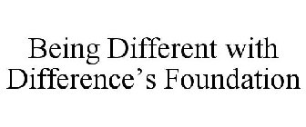 BEING DIFFERENT WITH DIFFERENCES
