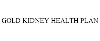 GOLD KIDNEY HEALTH PLAN