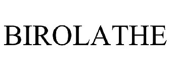 BIROLATHE