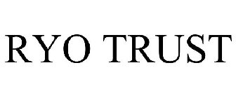 RYO TRUST